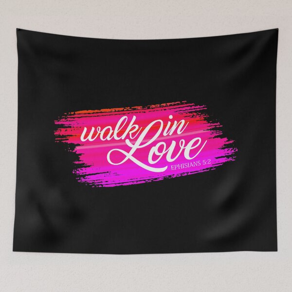 Item preview, Inspirational Walk in Love Bible Verse Valentine Quote designed and sold by Hommie9977.
