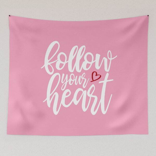 Item preview, Inspirational Follow Your Heart Valentine Quote designed and sold by Hommie9977.