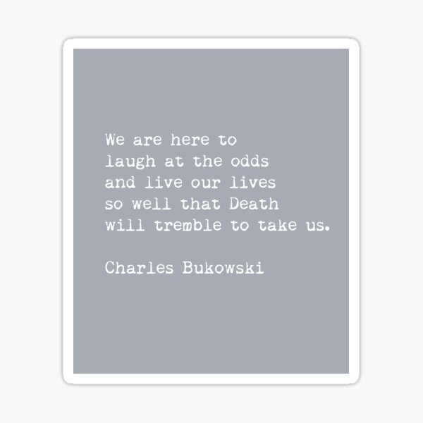 Bukowski was here – dear banksy