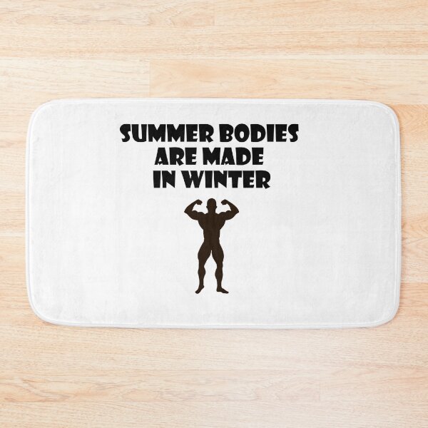 Item preview, SUMMER BODIES ARE MADE IN WINTER designed and sold by trainingclothes.