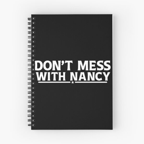 Item preview, Don't Mess With Nancy designed and sold by Memes-for-all.