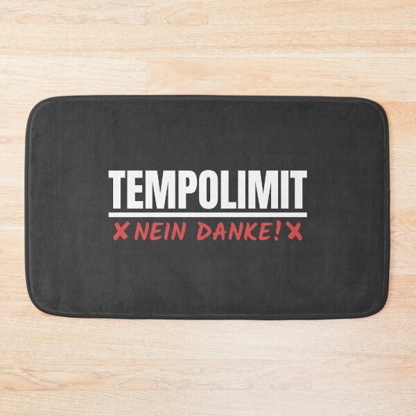 Artikelvorschau, Tempolimit Nein Danke Gegen Tempolimit Autobahn entworfen und verkauft von Team150Designz.