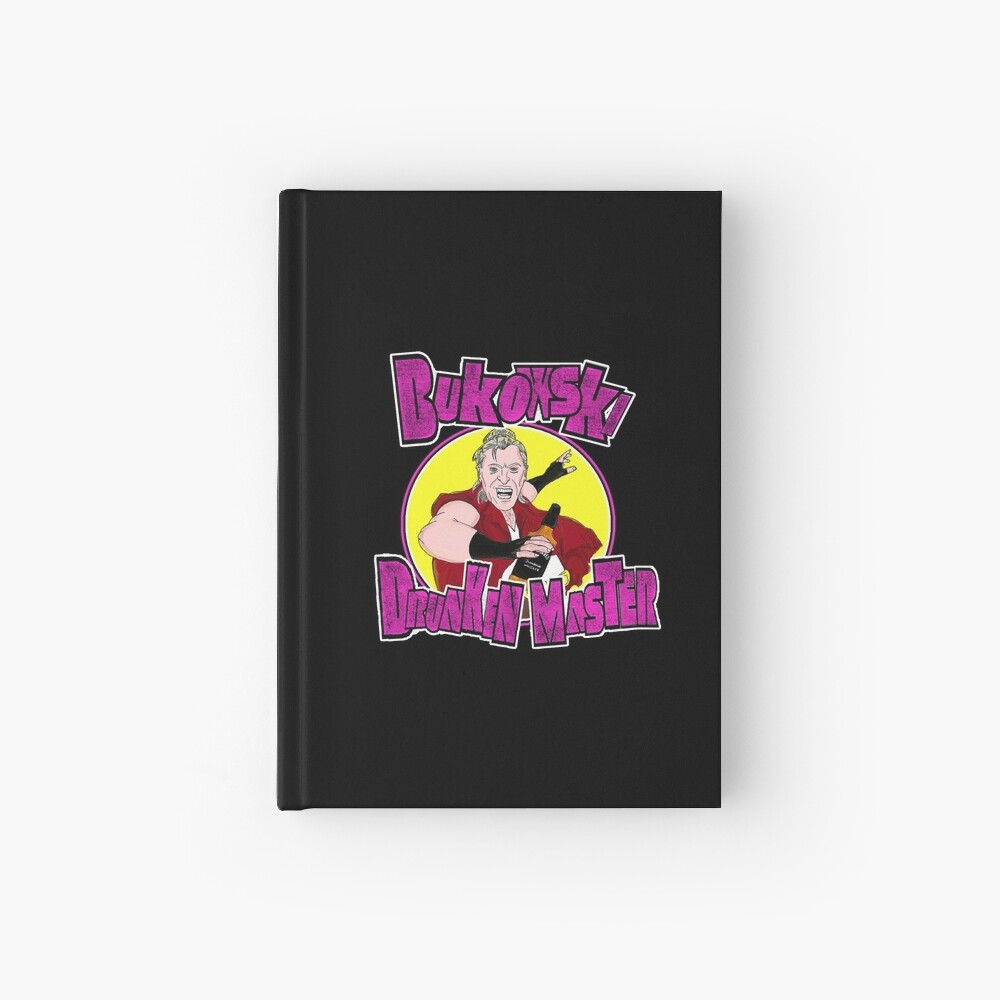 Bukowski - Drunken Master Hardcover Journal