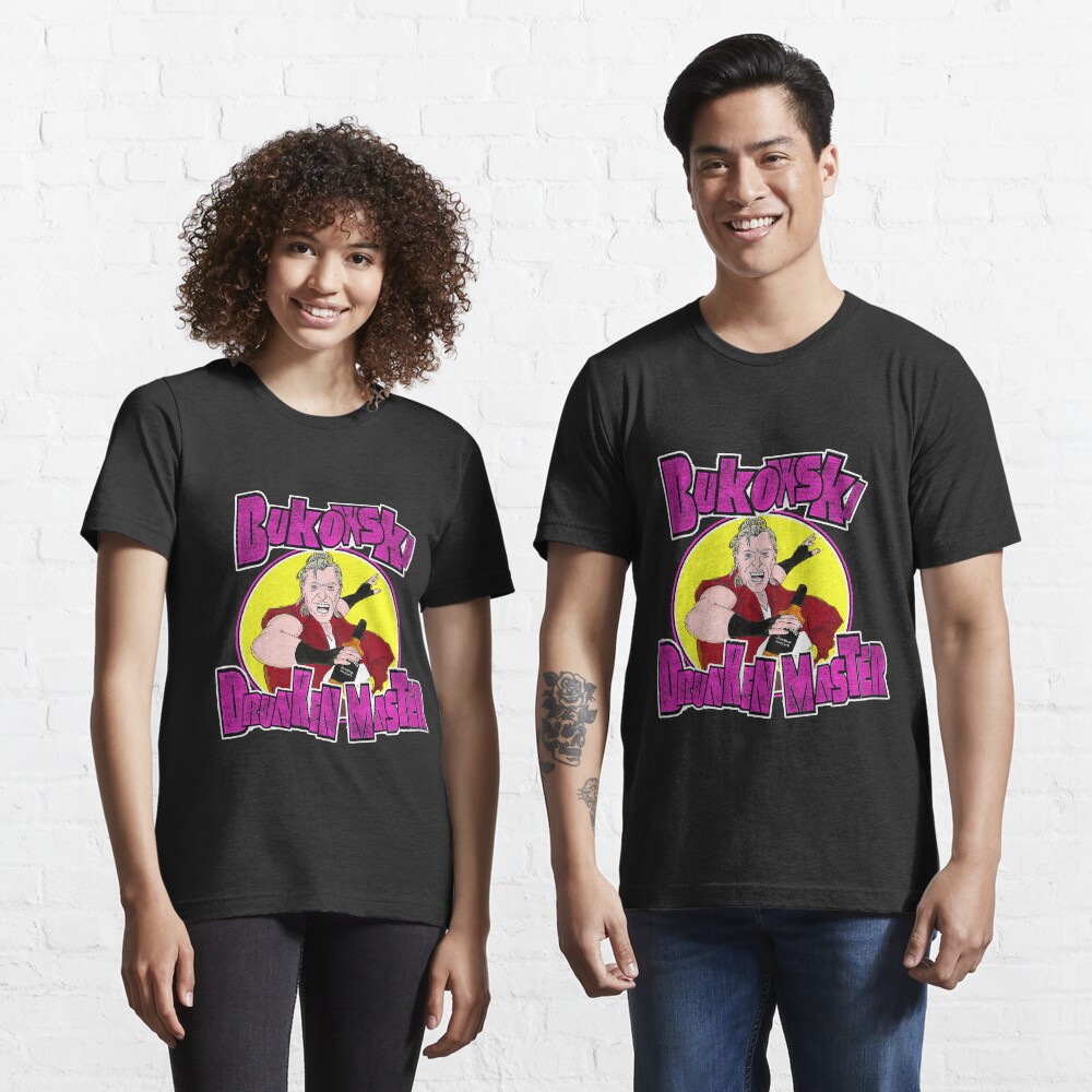Bukowski - Drunken Master Essential T-Shirt