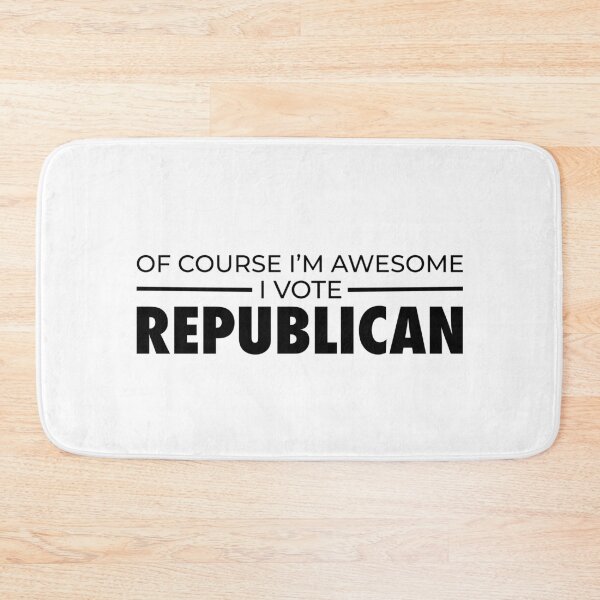 Item preview, Of course I'm awesome I vote republican designed and sold by ErenStream.