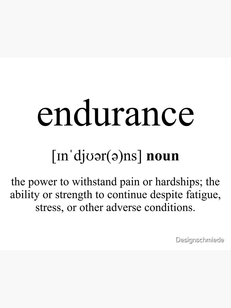  Endurance Definition Dictionary Collection Poster By Designschmiede 