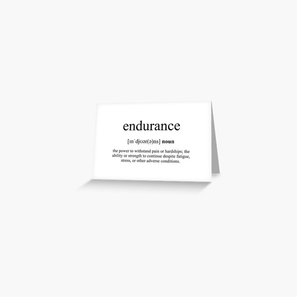 "Endurance Definition Dictionary Collection" Greeting Card by Designschmiede Redbubble