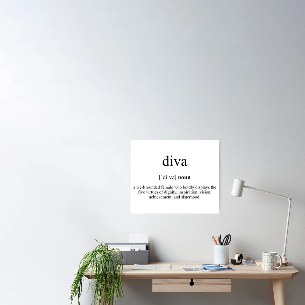 Diva Definition, Dictionary Collection Poster by Designschmiede