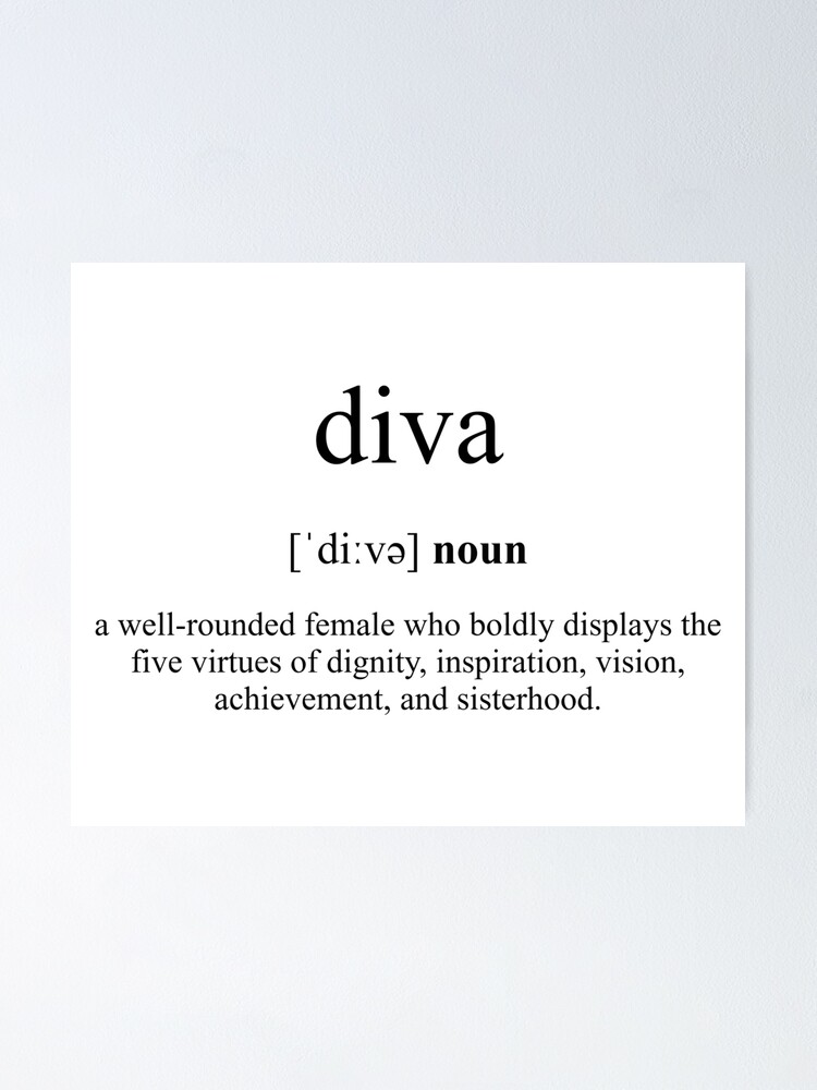 Kritisk to Bliv Diva Definition | Dictionary Collection" Poster by Designschmiede |  Redbubble