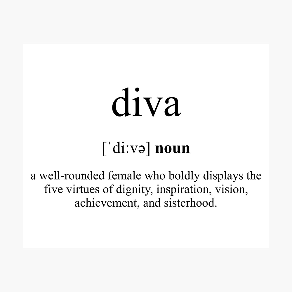 Kritisk to Bliv Diva Definition | Dictionary Collection" Poster by Designschmiede |  Redbubble