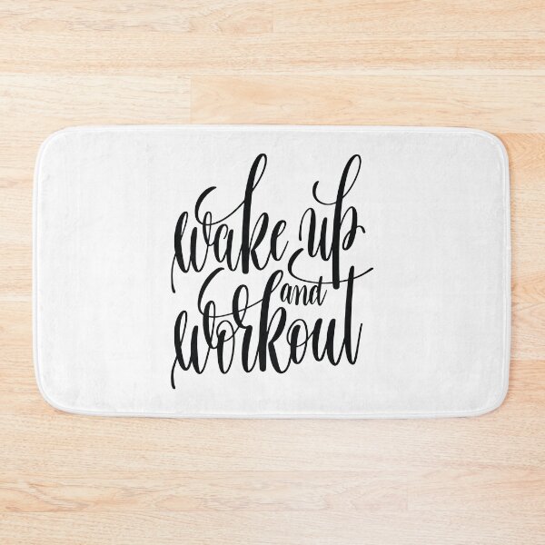 Item preview, Wake Up And Workout Inspirational and Motivational Quotes designed and sold by ProjectX23.