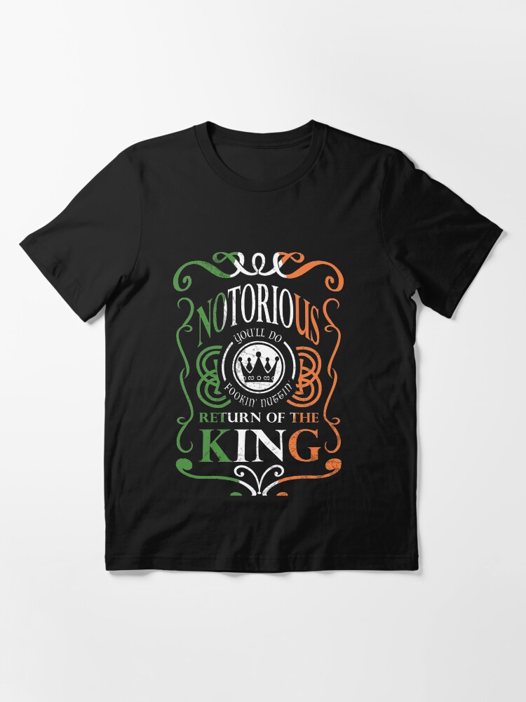 Alternate view of Notorious Return of the King- Irish Shamrock Tricolour Flag Essential T-Shirt