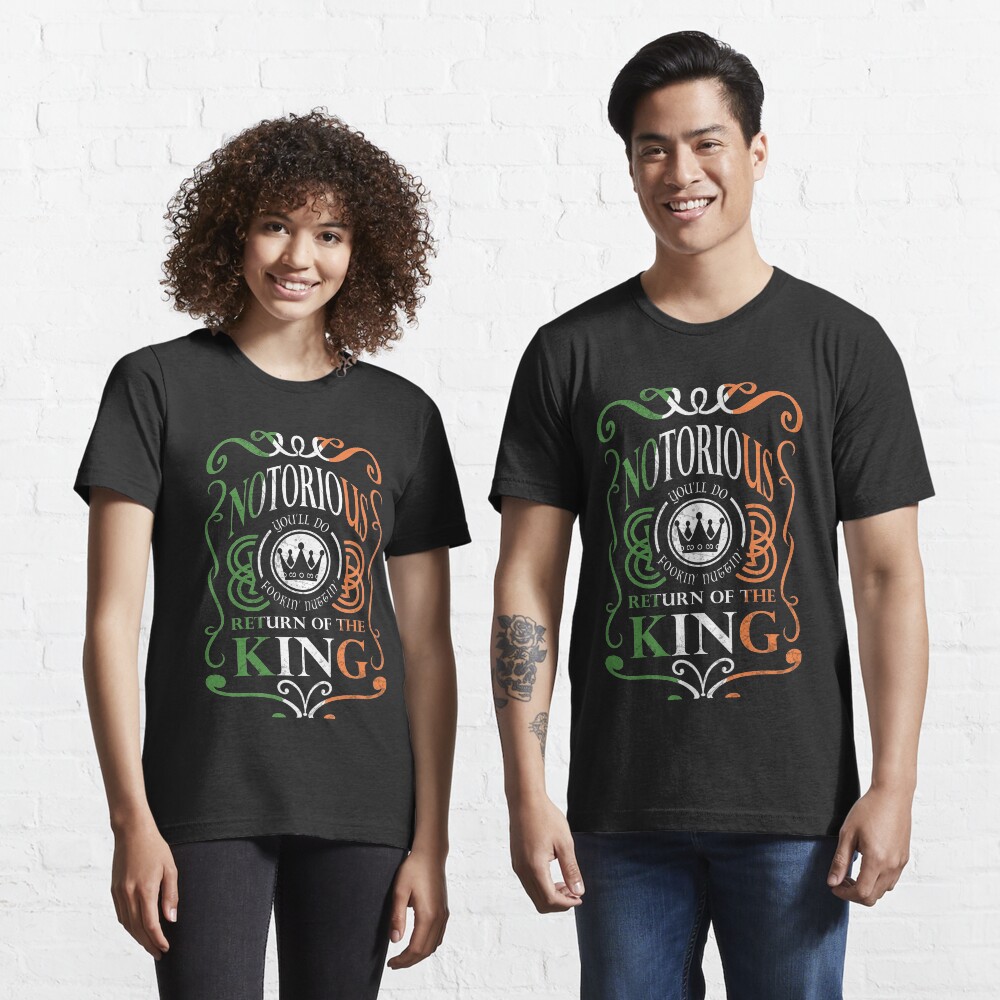 Notorious Return of the King- Irish Shamrock Tricolour Flag Essential T-Shirt