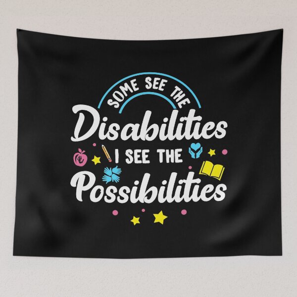 Item preview, Inspirational Special Ed Teacher Gift - Some See The Disabilities, I See The Possibilities designed and sold by kntranhoang.