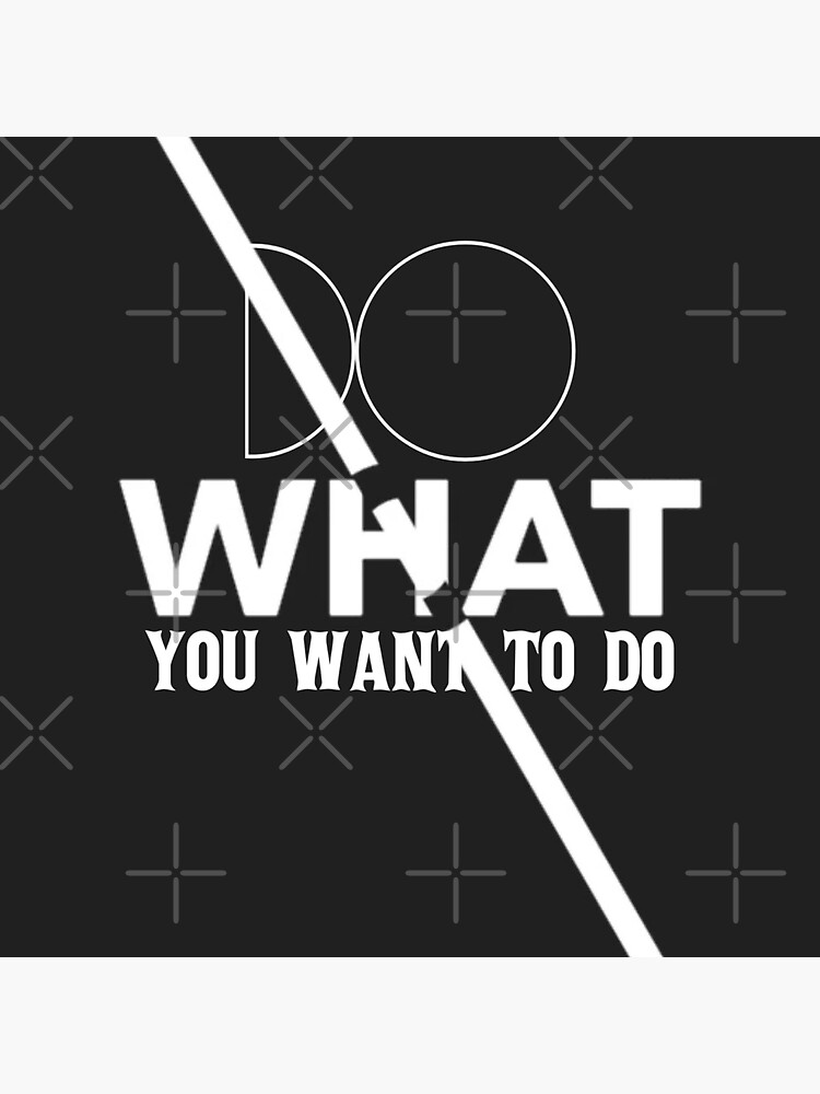 Do What YOU Want to Do by Lehonani