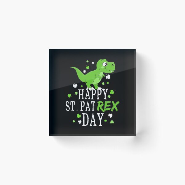 Item preview, Happy St. Pat T-Rex Day St. Patricks Day designed and sold by stoneyy.