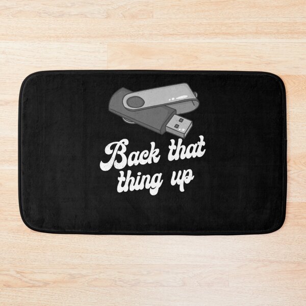 Item preview, Back That Thing Up USB designed and sold by TopDawgDesigns.