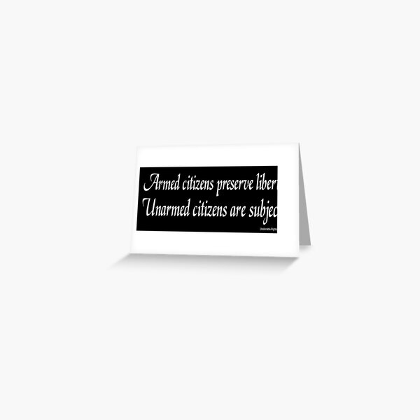 Armed Greeting Card