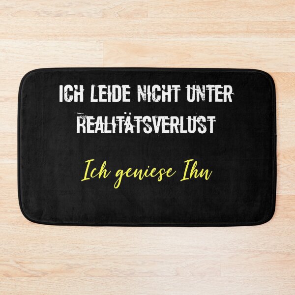 Item preview, I am not suffering from a loss of reality designed and sold by SixtieShirts.