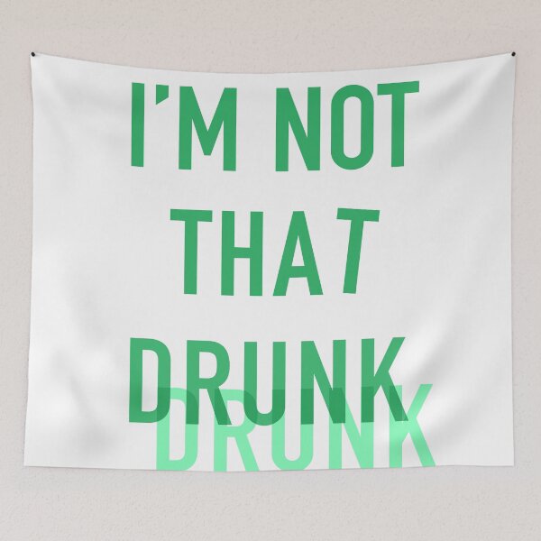 Item preview, Im not that Drunk designed and sold by HiFeliciaDesign.