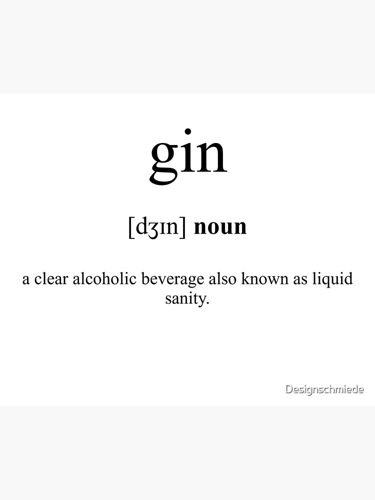 "Gin Definition Dictionary Collection" Poster for Sale by