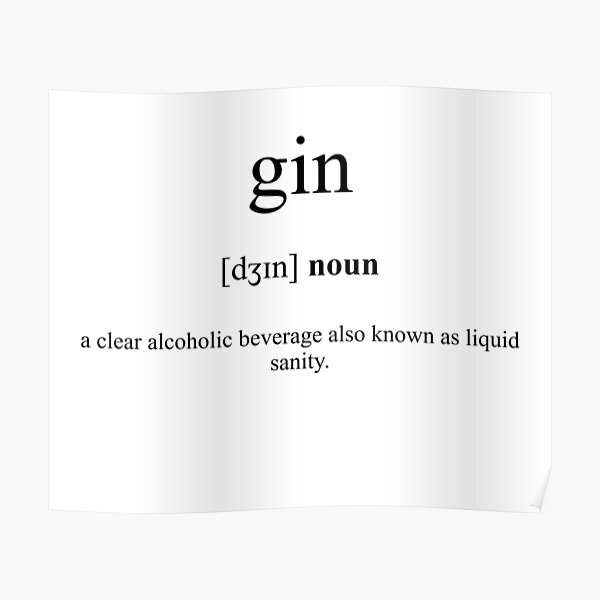 "Gin Definition Dictionary Collection" Poster for Sale by
