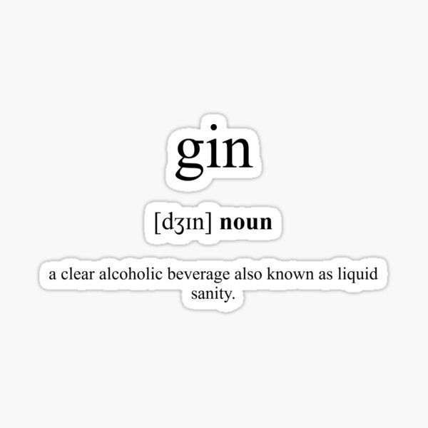 "Gin Definition Dictionary Collection" Sticker for Sale by Designschmiede Redbubble