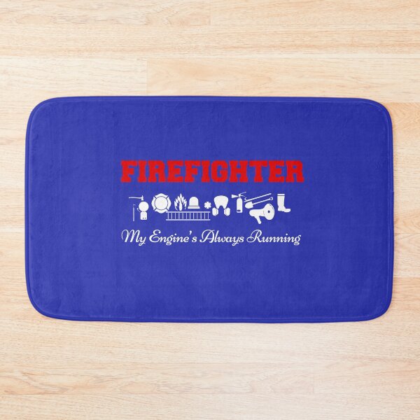 Item preview, Firefighter My Engine's Always Running designed and sold by Sabot.