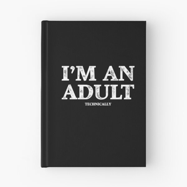 Item preview, I'm an Adult Technically T-Shirt Funny 18th Birthday Gift designed and sold by ccdesign42.