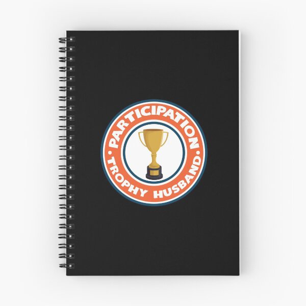 Item preview, Participation Trophy Husband Graphic designed and sold by KoolMoDee.