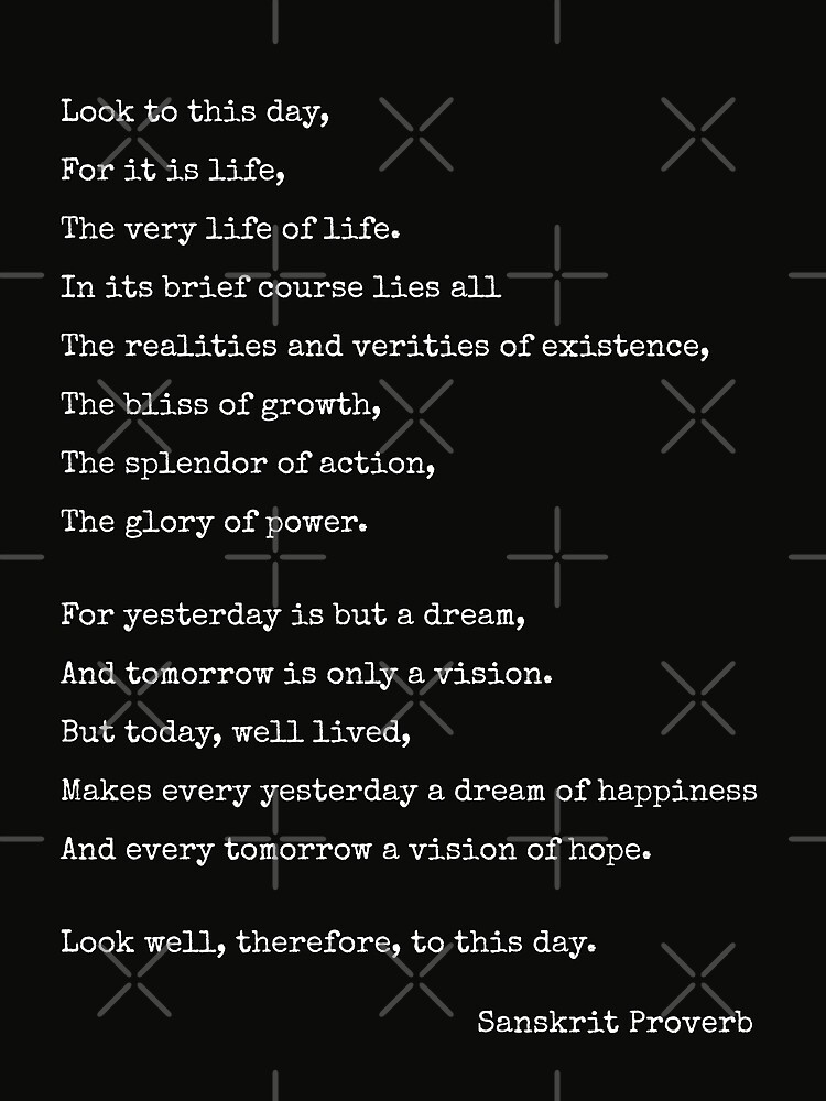 'Look to this day' Inspirational Life Proverb  Greeting Card