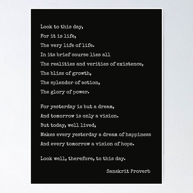 'Look to this day' Inspirational Life Proverb  Greeting Card