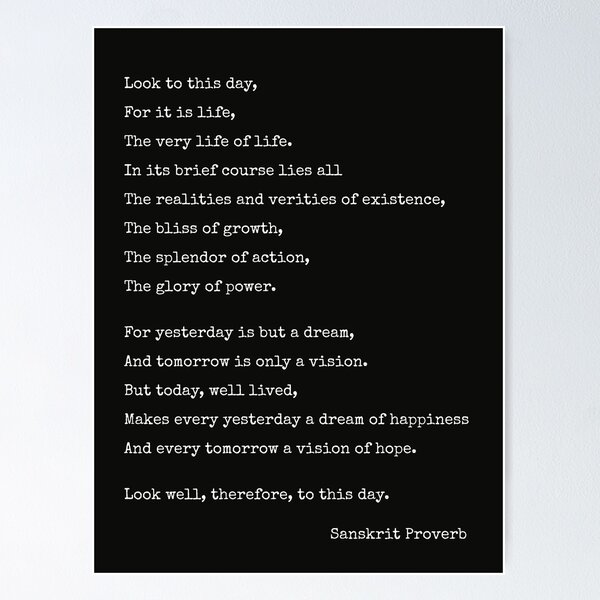 Item preview, 'Look to this day' Inspirational Life Proverb  designed and sold by knightsydesign.