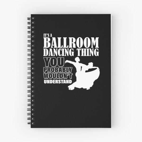 Item preview, Its A Ballroom Dancing Thing designed and sold by TopDawgDesigns.