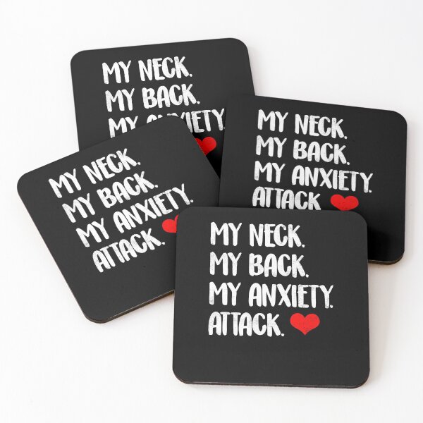 Item preview, My Neck My Back My Anxiety Attack designed and sold by TopDawgDesigns.