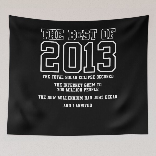 Item preview, The Best Of 2013 Born In 2013 designed and sold by TopDawgDesigns.