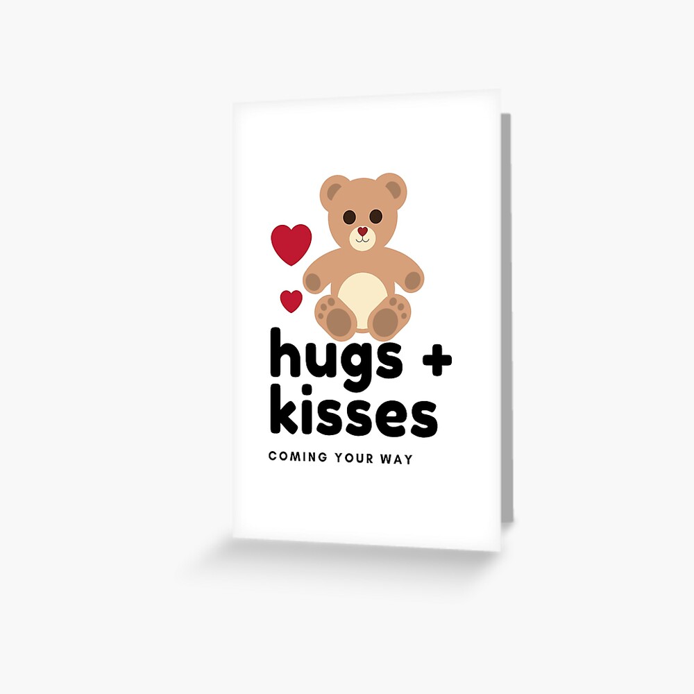 "Teddy bear hugs and kisses" Greeting Card by agogo12 Redbubble