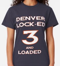 Denver Lock-ed & Loaded Classic T-Shirt