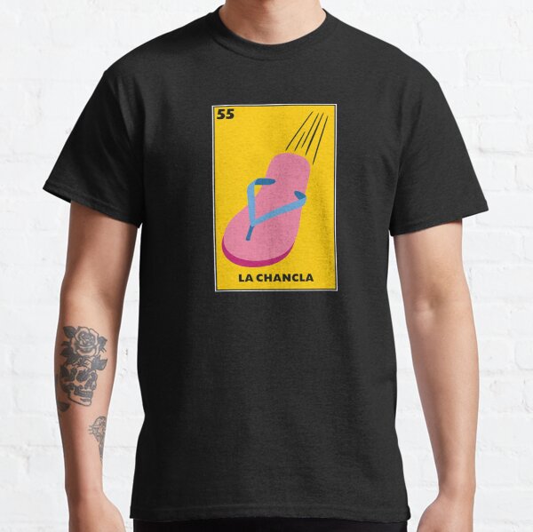 La Chancla Classic T-Shirt