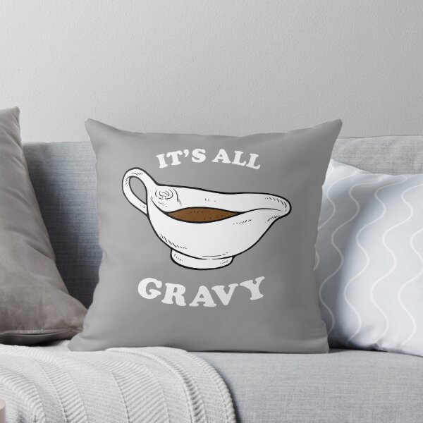 Item preview, It's All Gravy designed and sold by Yipptee Shirts.