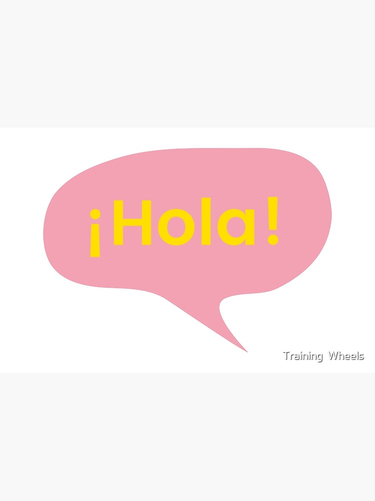¡Hola! de twheels