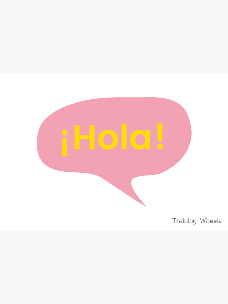 ¡Hola! de twheels