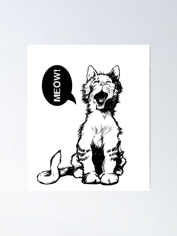 Poster Chat Chaton Meow Patte Chat Noir Animal De Compagnie Gros Chat Dessin Par Fiesta1000 Redbubble