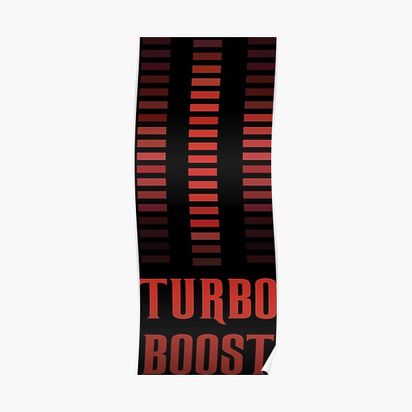 Turbo Boost Poster