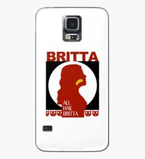 All Hail Britta! Case/Skin for Samsung Galaxy
