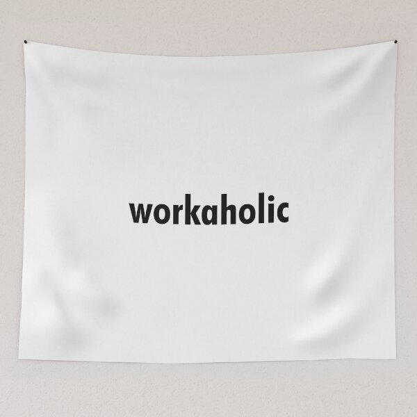 Item preview, workaholic designed and sold by txelax.