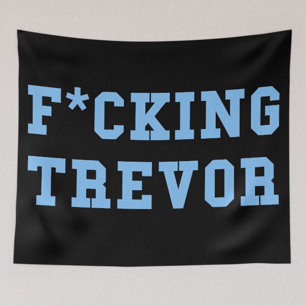 Item preview, Fucking Trevor - Blue designed and sold by Wuthering Pages Boutique.