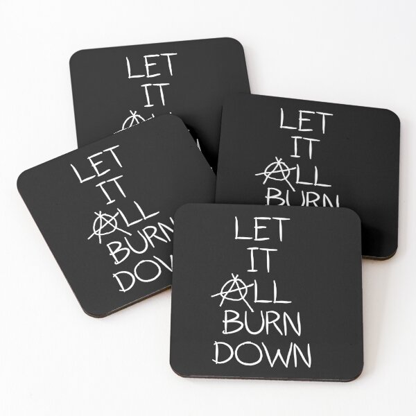 Item preview, Let It All Burn Down - Anarchy designed and sold by SymbiArt.