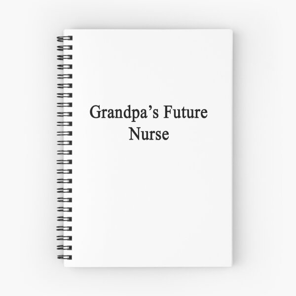 Item preview, Grandpa's Future Nurse designed and sold by supernova23.