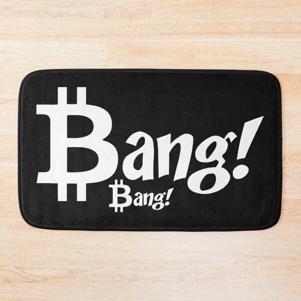 Item preview, Bitcoin Bang. designed and sold by shawaky.